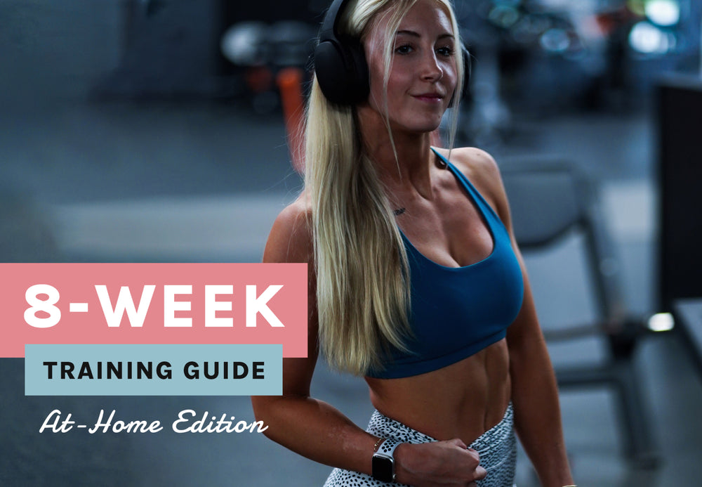 8-Week Training Guide (At-Home Edition)