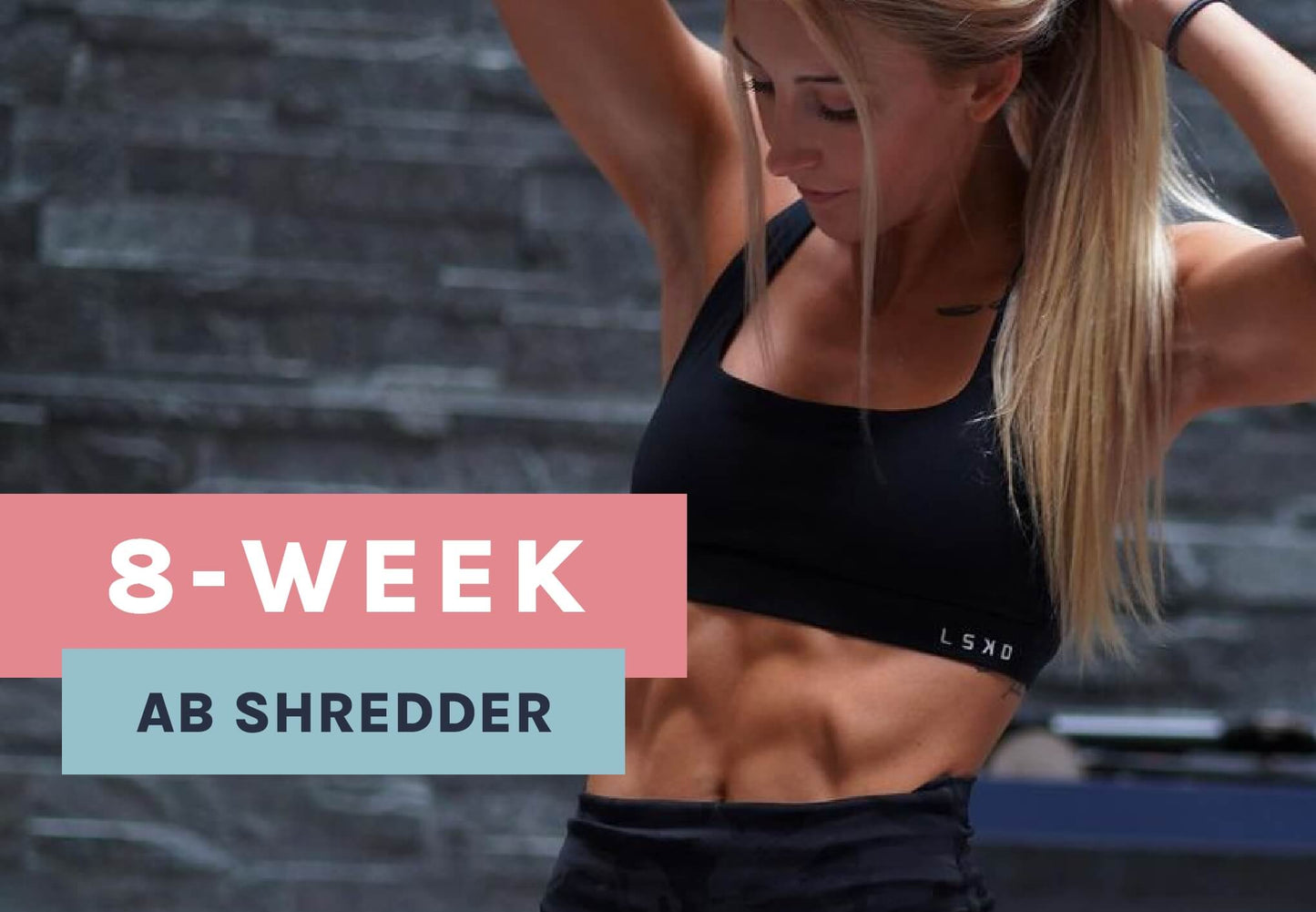 8-Week Ab Shredder