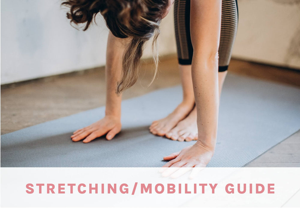 Stretching/Mobility Guide